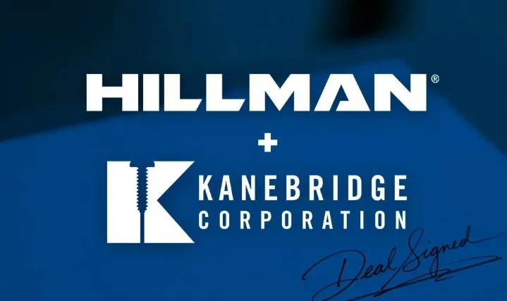 Hillman拟3.15亿美元收购紧固件批发商Kanebridge
